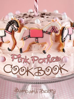 cover image of Pink Ponies Cookbook